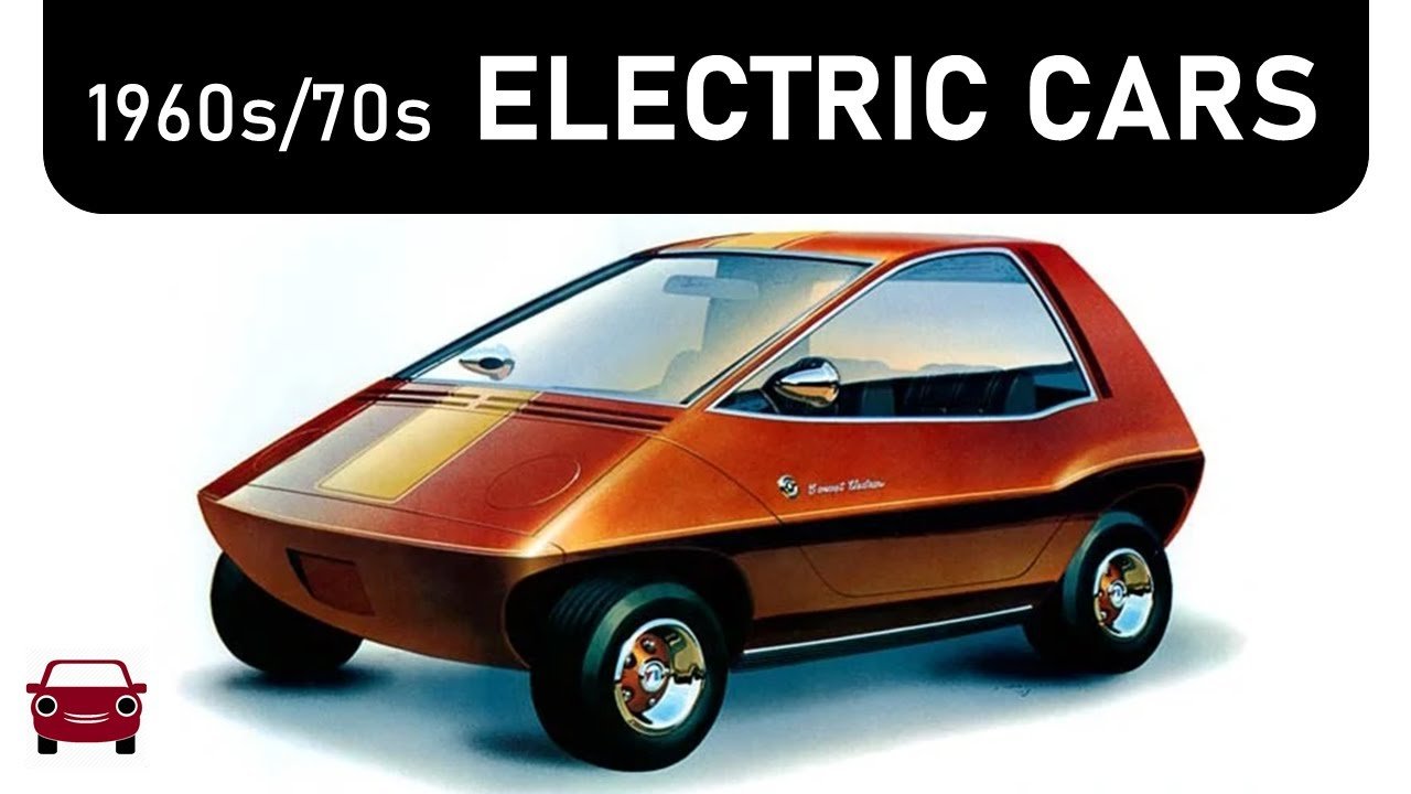 Before Tesla… 1960s/70s Electric Cars (EVs Part 1)