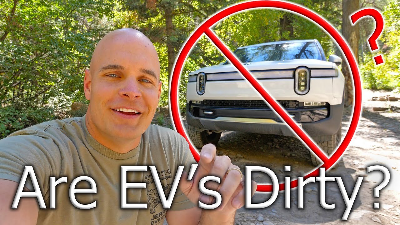 Electric Trucks have a Dark Side… – are EVs good for the environment?!