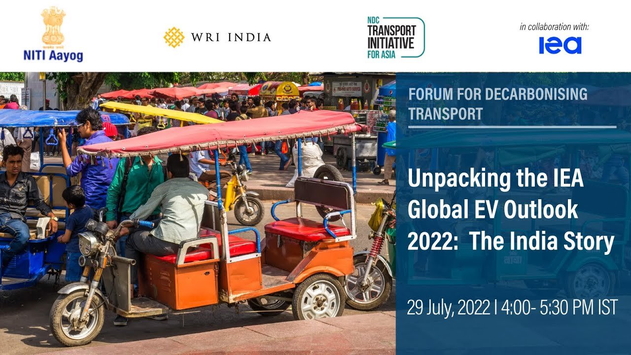 Unpacking the IEA Global EV Outlook 2022: The India Story
