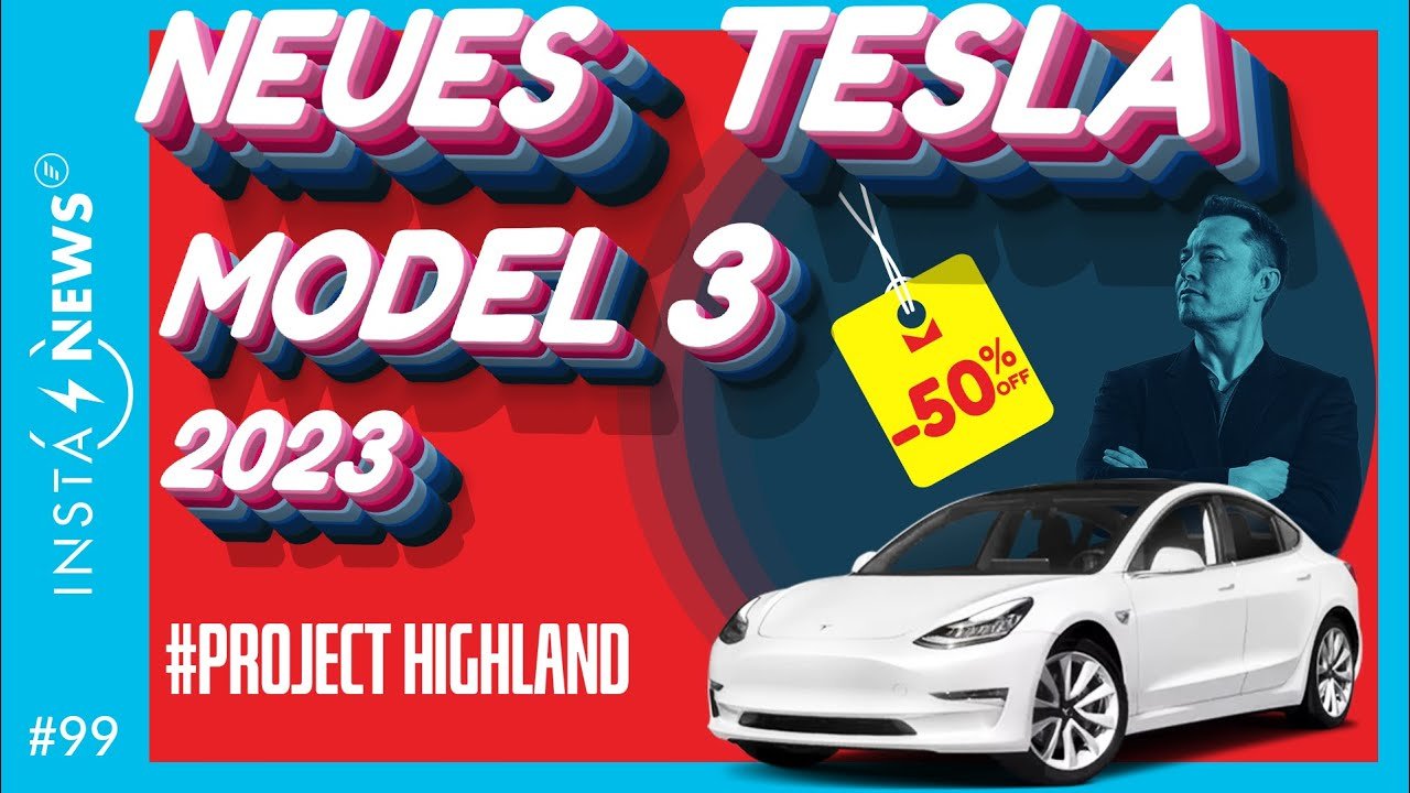 Neues Tesla Model 3 Highland (2023) | Elektroauto-News 99