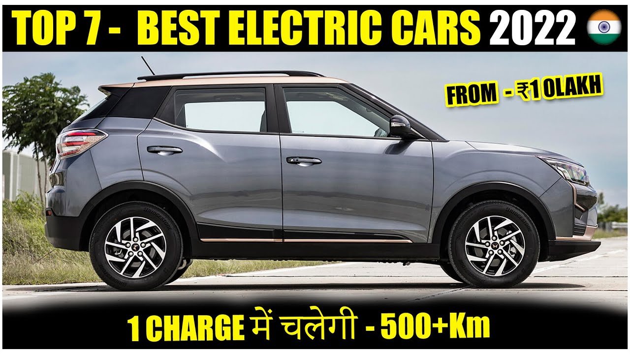 Top 7 Best Electric Cars In India 2022 (Price, Range, Features, etc.)