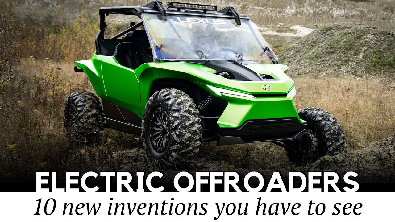 10 All-New Electric Side-by-Sides, Bikes and Other Inventions for Off-roading