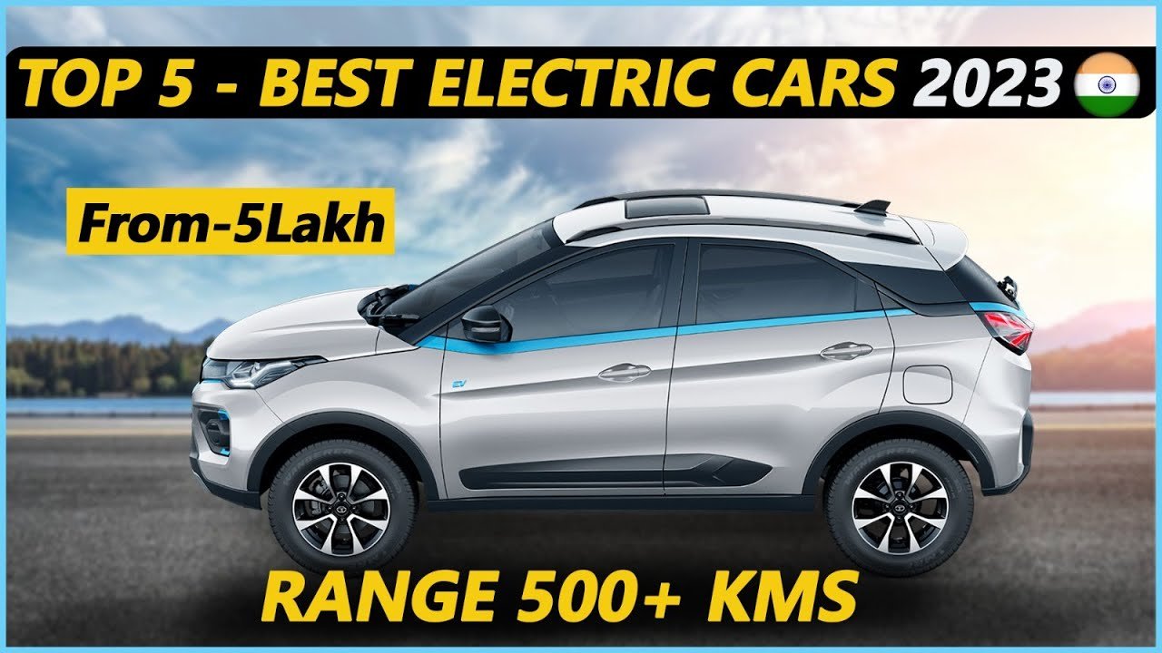 Top 5 Best Electric Cars In India 2023 | 5 Most Affordable Electric Cars In India 2023