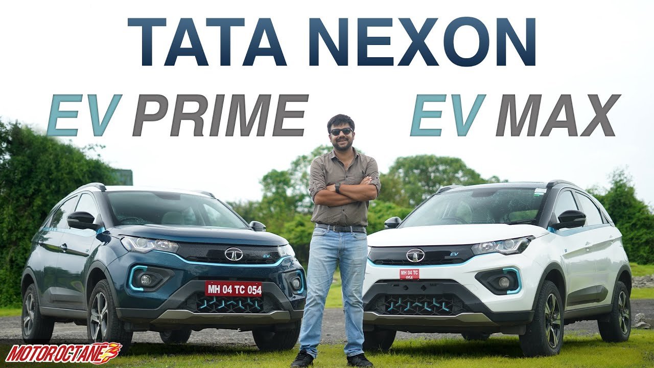 Tata Nexon EV PRIME – how it compares to Nexon EV MAX?