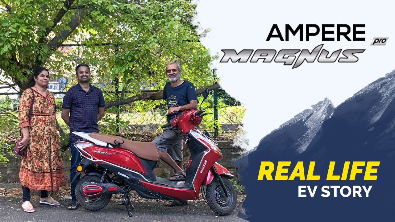 Real Life EV Story : Ampere Magnus Pro Electric Scooter | “Better than NTORK”!