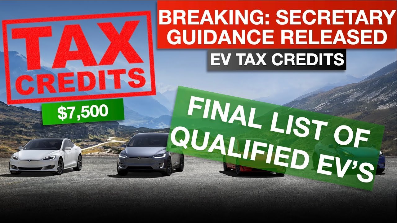 BREAKING: Secretary Releases EV Tax Credits Guidance for Tesla and All EV's