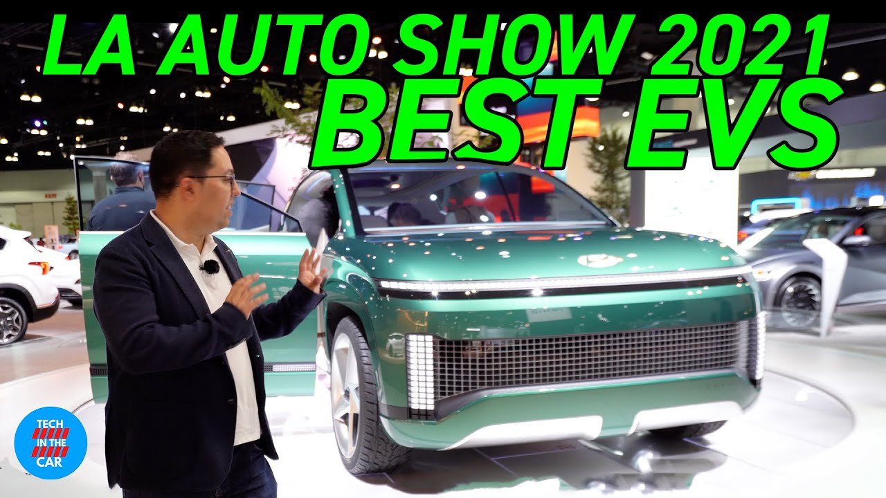 BEST EVs at LA AUTO SHOW 2021