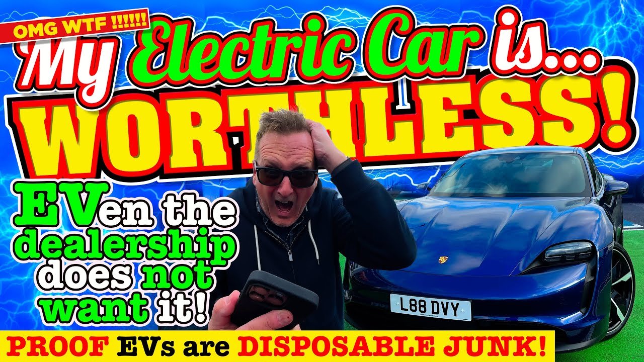 my ELECTRIC CAR is now WORTHLESS EVen the DEALERSHIP doesn’t want it back! EVs are DISPOSABLE JUNK!!