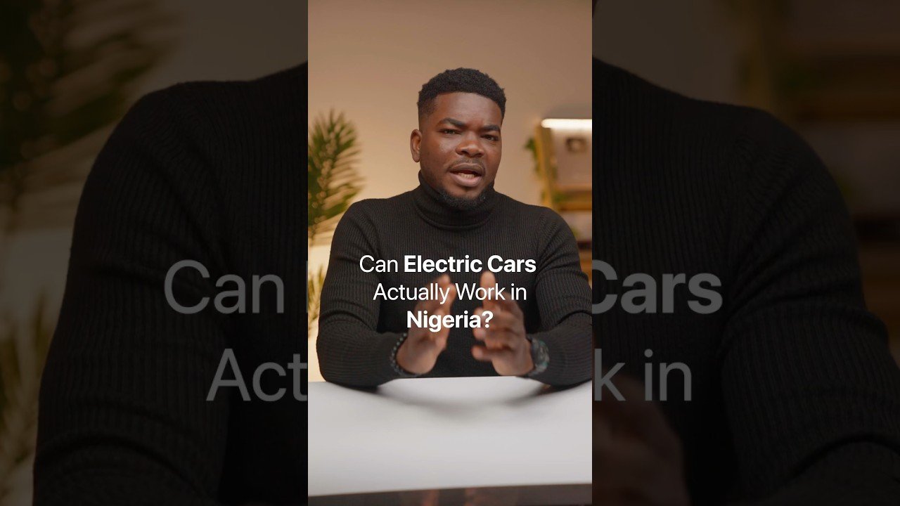 Can Electric Cars actually work in Nigeria?