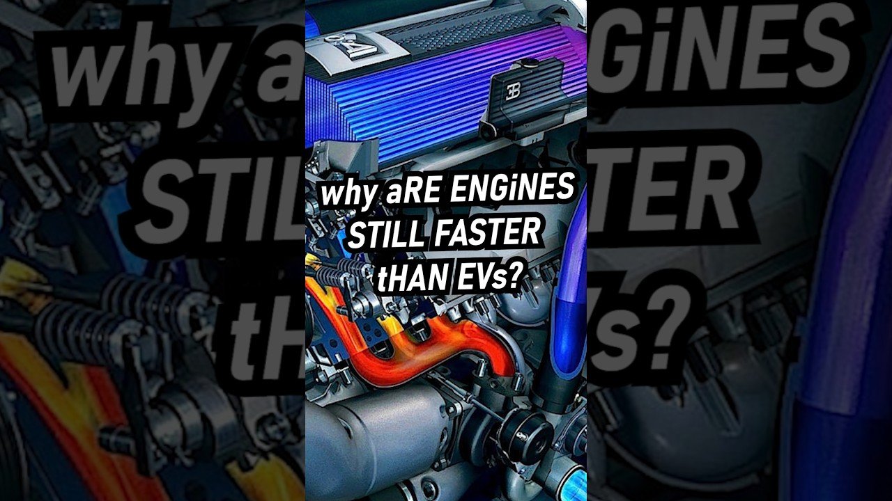 wHy aRE GaS ENGiNEs STILL FASTER tHaN EVs?