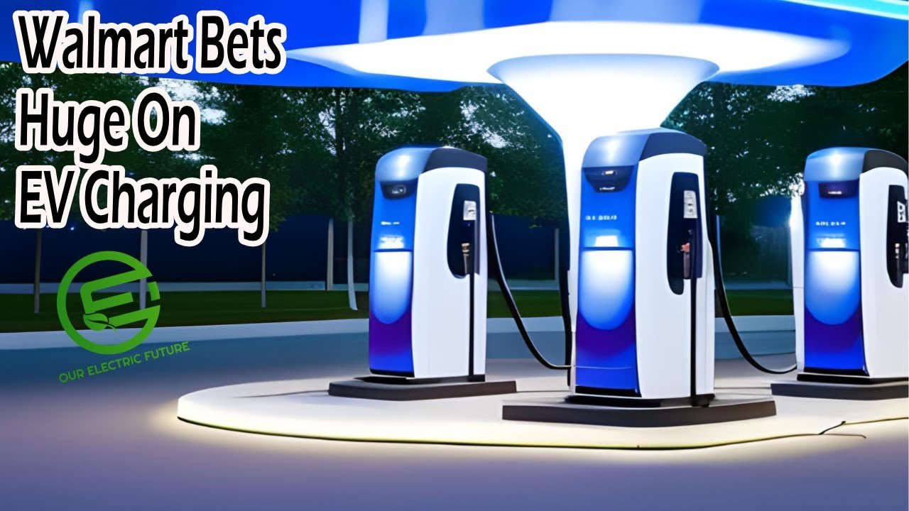 Electric Revolution: How Walmart’s Charging Stations are Driving the Future of EVs in America!