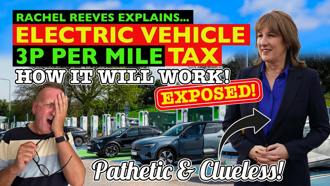 PATHETIC! Chancellor RACHEL REEVES explains how ELECTRIC CAR PAY PER MILE will work. She’s CLUELESS!